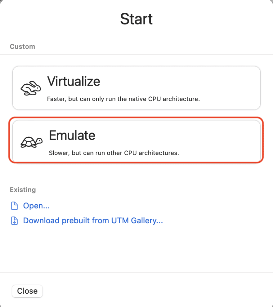 A dialog box that shows to options: Emulate and virtualize